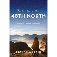 Notes From The 48th North - Paperback - English - 9780994532244