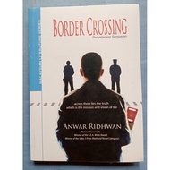 preloved BORDER CROSSING anwar ridhwan