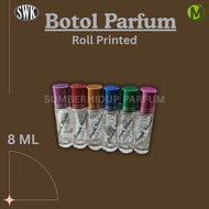 8ML Roll On Printing Bottle