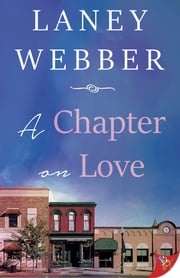 A Chapter on Love Laney Webber