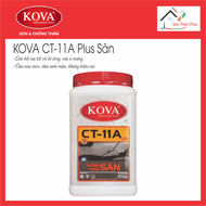 Chất Chống Thấm Cao Cấp CHÍNH HÃNG KOVA CT-11A Plus Sàn..1KG ngăn chặn sự thấm nước