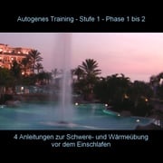 Autogenes Training - Anleitung Phase 1 - 2 vor dem Einschlafen BMP-Music