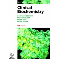 Lecture Notes: Clinical Biochemistry 8E
