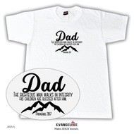 Baju FATHER'S DAY CHRISTIAN GOSPEL TSHIRT  DAD - PROVERBS 20:7 T-Shirt for Dad Cotton Comfortable To