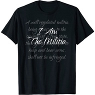 The Militia Pro 2nd Amendment, Proud American T-Shirt Free Shipping