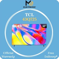 QLED TV 43 INCH PROMO TV QLED 43 4K TV TCL ANDROID 11 TCL 43Q725 QLED