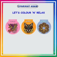 [ADM] LETS COLOUR N RELAX - จิตใจสู่จิตใจ