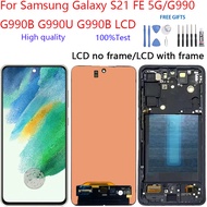 OLED LCD For Samsung Galaxy S21 FE 5G G990 G990B G990U G990B/DS Display with touch screen Replacemen