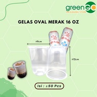 GELAS PLASTIK OVAL POLOS 16OZ 50PCS GELAS PLASTIK MERAK BENING TEBAL