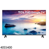 TCL【40S5400】40吋FHD連網電視(無安裝)(7-11禮券200元)