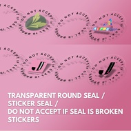 ㍿✢♙Transparent Round Seal / Sticker Seal /DO NOT ACCEPT IF SEAL IS BROKEN STICKERS
