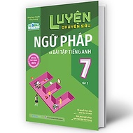 Sách - Luyện chuyên sâu ngữ pháp và bài tập tiếng Anh 7 - tập 1 (MG)