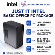 JUSTIT Intel LGA1700 Office PC Package ( I3-14100 / I5-14400 & 8GB / 16GB & 240GB / 480GB )