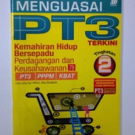 PT3 KEMAHIRAN HIDUP BERSEPADU PERDAGANGAN & KEUSAHAWANAN TINGKATAN 2 FORM 2