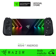 Razer Kishi V2 Mobile Gaming Controller for Android (คอนโซลมือถือ) | Console Quality Controls - Univ