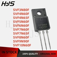 10PCS SVF3N80F SVF4N60F SVF4N65F TO220F SVF4N65 SVF5N60F SVF6N60F SVF7N60F SVF7N65F SVF8N60F SVF9N90