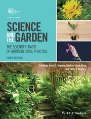 Science and the Garden David S. Ingram
