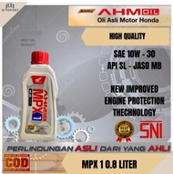 OLI MPX1 0,8 LITER OLI MESIN MPX 1 800 ML ORIGINAL, OLI MOTOR BEBEK HONDA AHM OLI MPX1 800ML OLI MPX1 1LITER OLI MPX 1 1 LITER OLI MPX 1 LITER OLI MPX 1 800ML