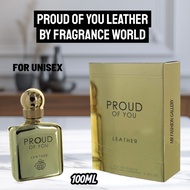 PROUD OF YOU LEATHER BY FRAGRANCE WORLD 100ML PARFUM UNISEX