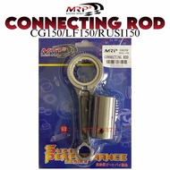 MRP CONNECTING ROD CG150/LF150/RUSI150