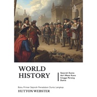 [ORIGINAL] World History Book: The History of the Ancient Time to the World War - Hutton Webster