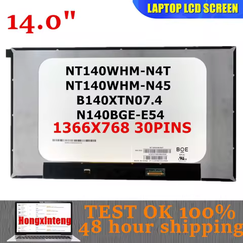 Original 14.0''LCD SCREEN HD 1366x768 EDP 30PINS NT140WHM-N4T B140XTN07.4 NT140WHM-N45 For Dell Lati