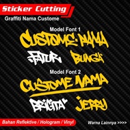 Sticker CUTTING CUSTOM Name STYLE GRAFFITI STICKER Name CUTTING