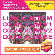 CUSTOM GARSKIN OXVA XLIM - GARSKIN OXVA XLIM V1, XLIM V2 DAN XLIM SE