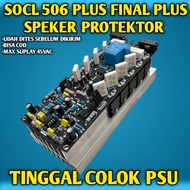 SOCL 506 PLUS FINAL SIAP PAKAI POWER AMPLIFIER DRIVER SOCL 506