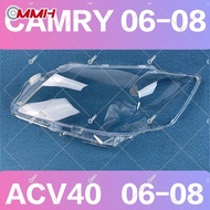 Toyota Camry ACV40 (2006-2008) ACV41 เลนส์ไฟหน้า ฝาครอบไฟหน้า ไฟหน้ารถยนต์ ไฟหน้าสําหรับ ฝาครอบไฟหน้