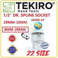 TEKIRO 1/2” DR. SPLINE SOCKET 8MM TO 28MM KUNCI SOKET SPLINE 6 TYPE SOCKET SPLINE SOCKET 10MM 12MM 1