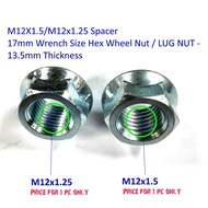 M12X1.5/M12x1.25 Spacer 17mm Wrench Size Hex Wheel Nut / LUG NUT - 13.5mm Thickness