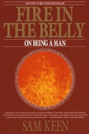 Fire in the Belly Sam Keen