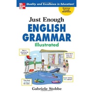 Just Enough English Grammar Illustrated