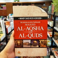 SEJARAH & KEUTAMAAN MASJID AL-AQSHA DAN AL-QUDS