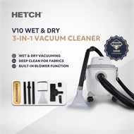 【SIRIM】HETCH V10 3-in-1 Wet & Dry Vacuum Cleaner | Sofa & Carpet Spot Cleaner | Vakum Basah & Kering