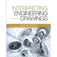 Interpreting Engineering Drawings Eighth Edition