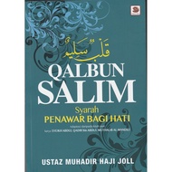 QALBUN SALIM - Syarah Penawar Bagi Hati