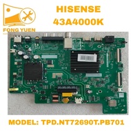 HISENSE TV ALL IN BOARD 43A4000K