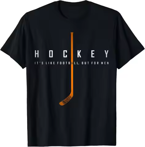 Cool Hockey Its Like Football But for Men Vintage Ice Hockey T-Shirt Hockey It's Like Soccer But Fun