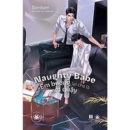 Sách - Naughty Babe - Em Bướng, Lại Cho Là Em Quậy - AZ Việt Nam