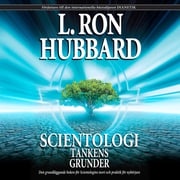 SCIENTOLOGI: TANKENS GRUNDER L. Ron Hubbard