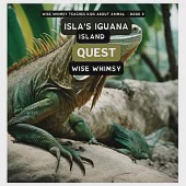 Isla’s Iguana Island Quest
