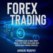 Forex Trading Armani Murphy