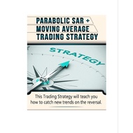 Parabolic SAR + Moving Average Trading Strategy