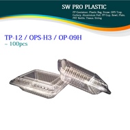 OP-09H / TP-12 / OPS-H3 Plastic Tray Clear Container / Bekas Makanan / Bekas Kuih (±100pcs)