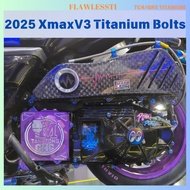 FLAWLESSTI 2025 XMAX300 V3 Gr5 titanium bolts Windshield Disc CVT Body Cover Pipe Engine Oil Bolt et