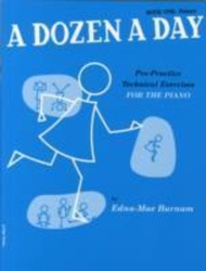 A Dozen a Day Book 1 : Primary by Edna Mae Burnam (UK edition, paperback)