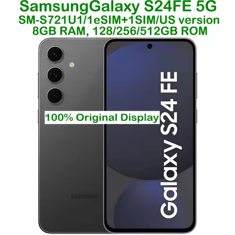 Used Samsung Galaxy S24 FE 5G S721U1 Smart Android Phone 6.7-inch AMOLED 4700mAh Refurbished Samsung
