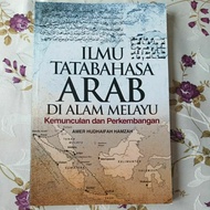 ILMU TATABAHASA ARAB DI ALAM MELAYU: KEMUNCULAN DAN PERKEMBANGAN  978-967-488-270-9